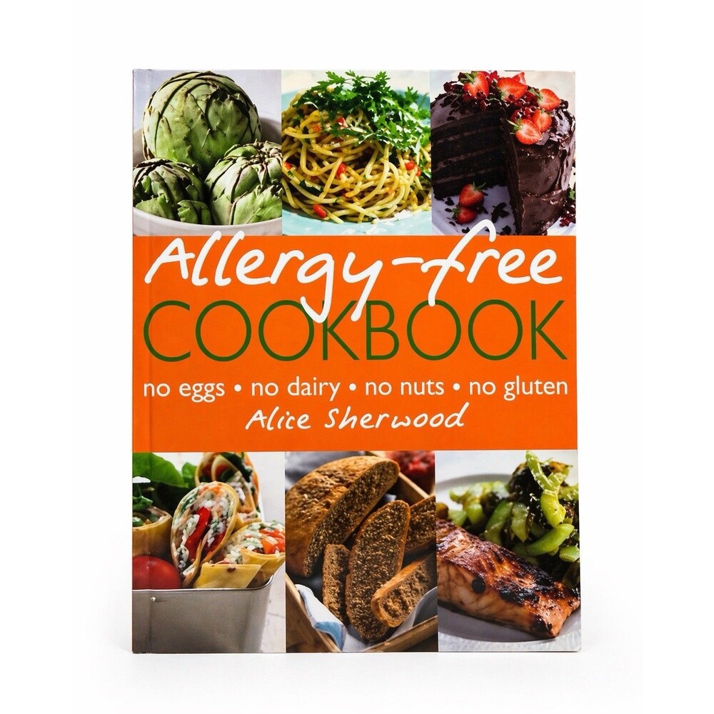 Allergy-Free Cookbook by Alice Sherwood (2007, Hardcover)